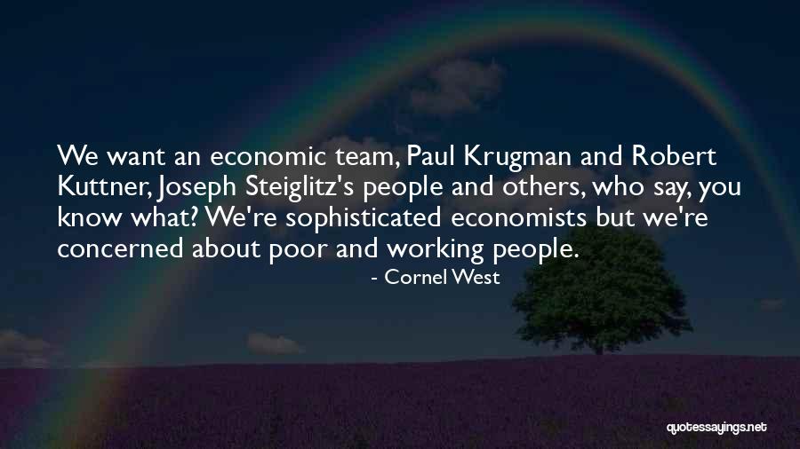 Krugman Paul Quotes By Cornel West Krugman Paul Quotes By Cornel West