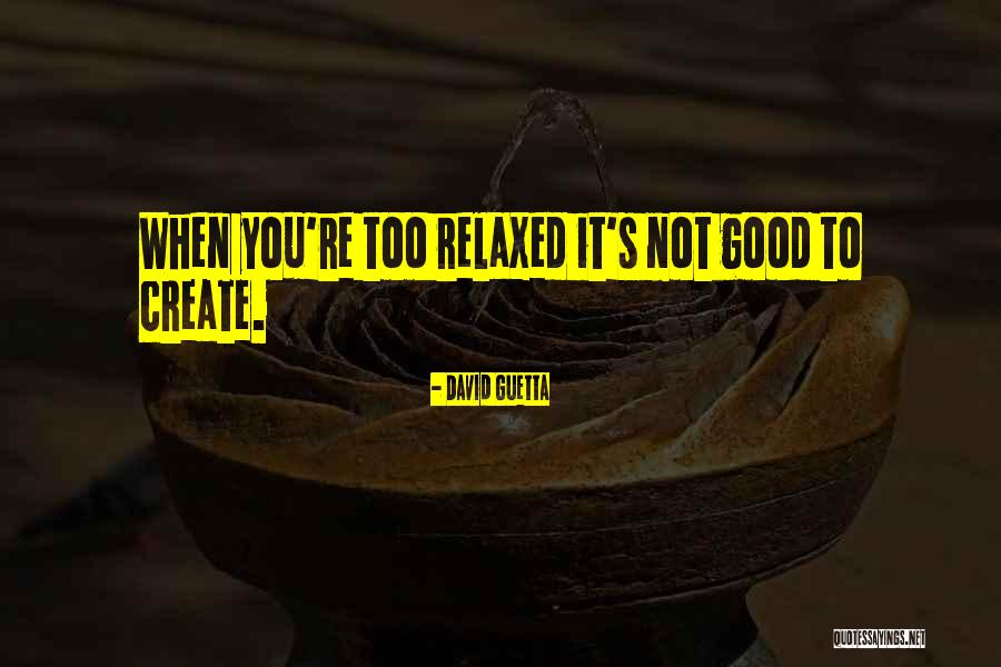 Kruguge Quotes By David Guetta Kruguge Quotes By David Guetta