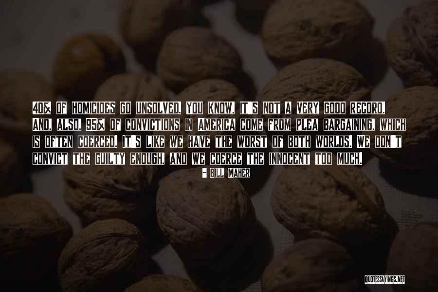 Krukowski And Costello Quotes By Bill Maher Krukowski And Costello Quotes By Bill Maher