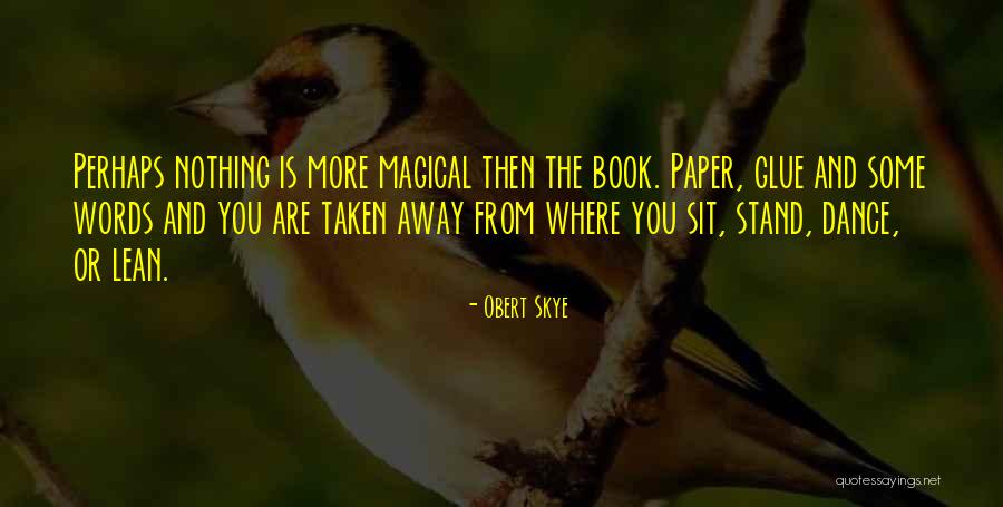 Krumbachstrasse Quotes By Obert Skye Krumbachstrasse Quotes By Obert Skye