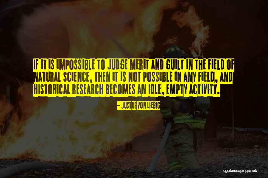 Krumenackers Builders Quotes By Justus Von Liebig Krumenackers Builders Quotes By Justus Von Liebig