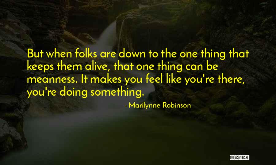 Krumins 1500 Quotes By Marilynne Robinson Krumins 1500 Quotes By Marilynne Robinson