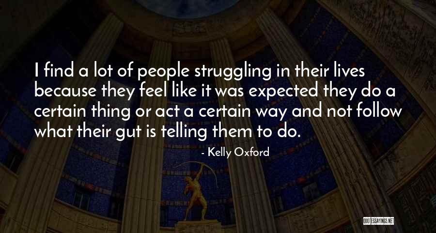 Krumins Sharon Quotes By Kelly Oxford Krumins Sharon Quotes By Kelly Oxford