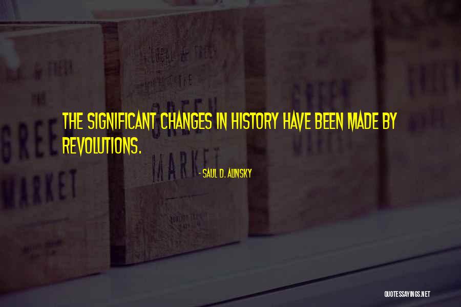 Krumsville Quotes By Saul D. Alinsky Krumsville Quotes By Saul D. Alinsky