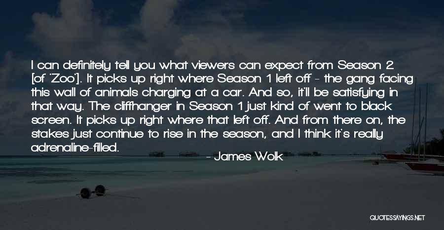 Krupne Sorte Quotes By James Wolk Krupne Sorte Quotes By James Wolk