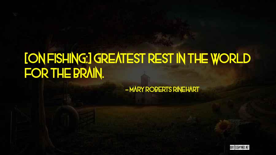 Krupniok Quotes By Mary Roberts Rinehart Krupniok Quotes By Mary Roberts Rinehart