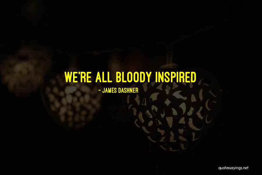 Krush Quotes By James Dashner Krush Quotes By James Dashner