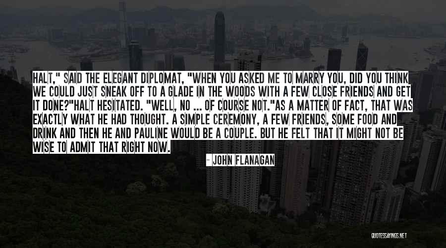 Krusinski Alexander Quotes By John Flanagan Krusinski Alexander Quotes By John Flanagan