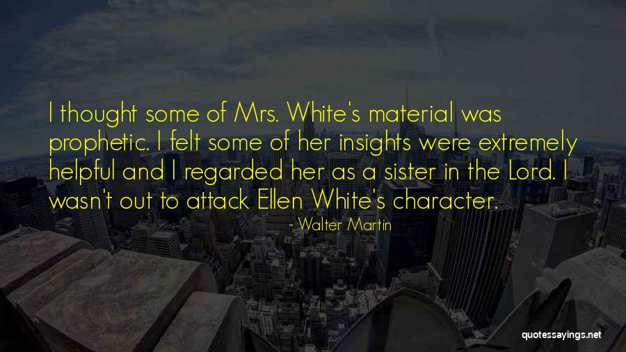 Kruszelnicki Violetta Quotes By Walter Martin Kruszelnicki Violetta Quotes By Walter Martin