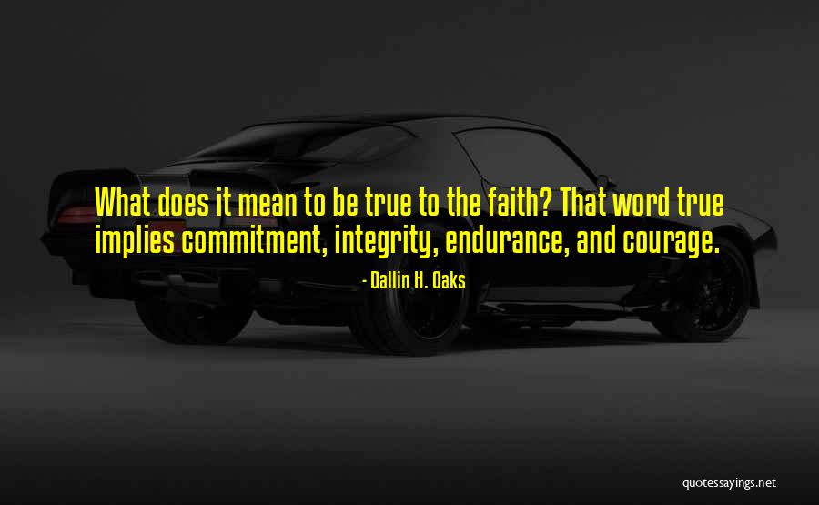 Kruszka Rochelle Quotes By Dallin H. Oaks Kruszka Rochelle Quotes By Dallin H. Oaks