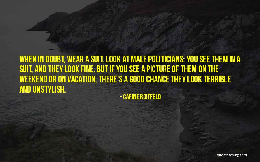 Kruta Quotes By Carine Roitfeld Kruta Quotes By Carine Roitfeld