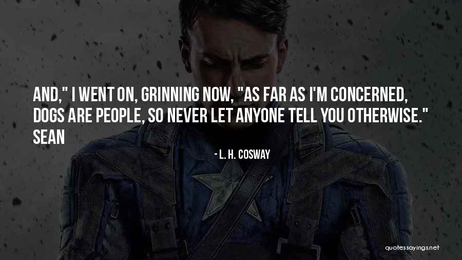 Kruta Veza Quotes By L. H. Cosway Kruta Veza Quotes By L. H. Cosway