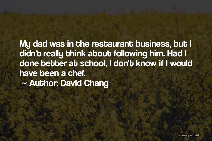 Krutost Opruge Quotes By David Chang