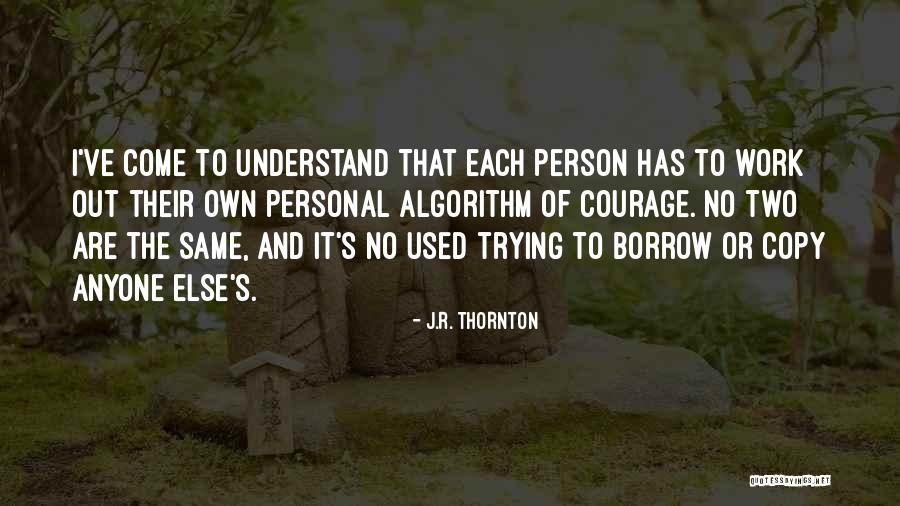Kruuse Knee Quotes By J.R. Thornton Kruuse Knee Quotes By J.R. Thornton
