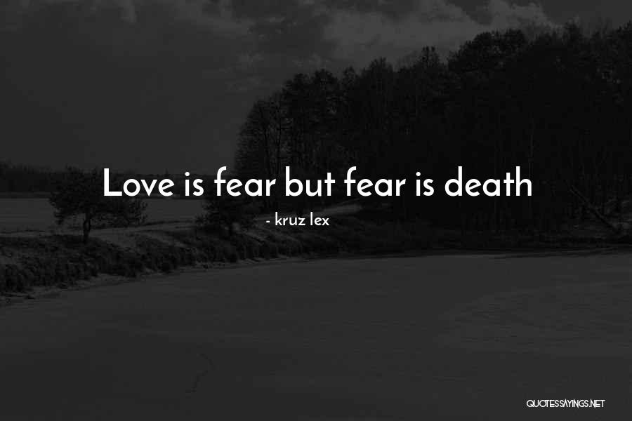 Kruz Lex Quotes 1785702 Kruz Lex Quotes 1785702