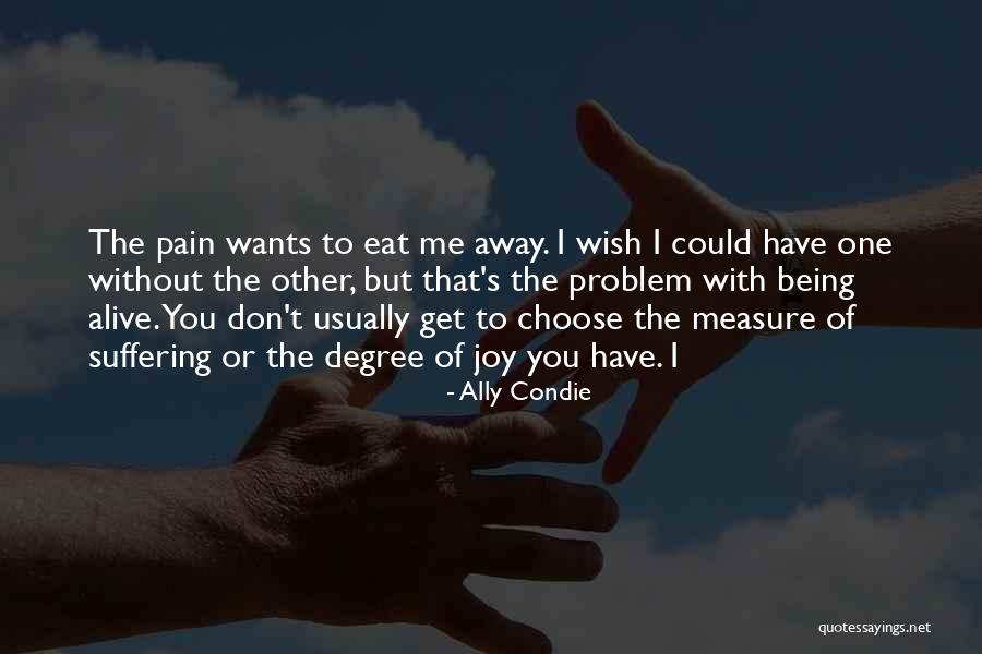 Krvni Serum Quotes By Ally Condie Krvni Serum Quotes By Ally Condie