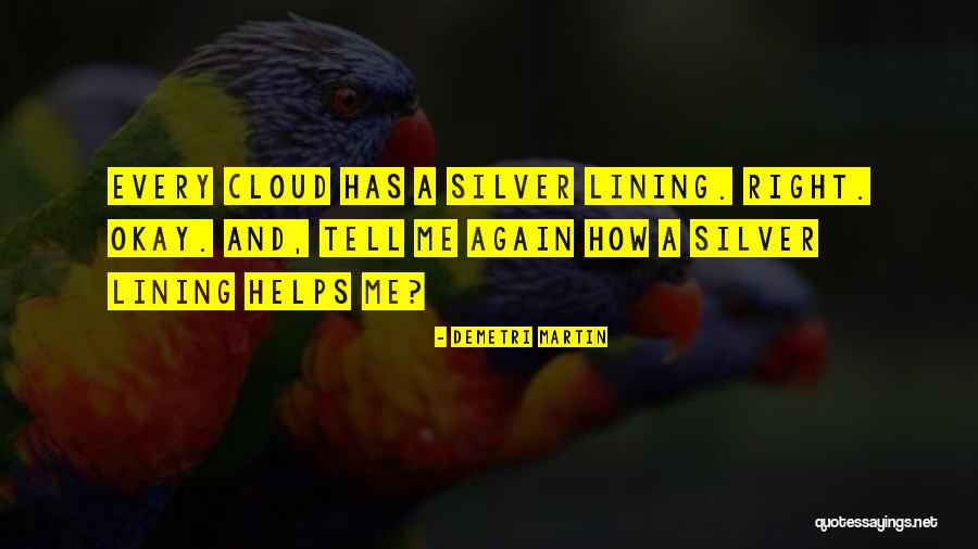 Krvno Mozdana Quotes By Demetri Martin Krvno Mozdana Quotes By Demetri Martin