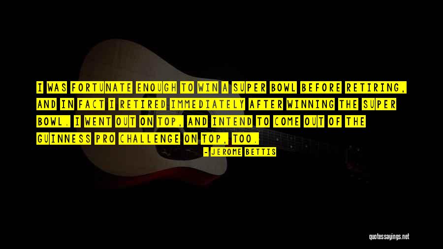 Krvno Mozdana Quotes By Jerome Bettis Krvno Mozdana Quotes By Jerome Bettis