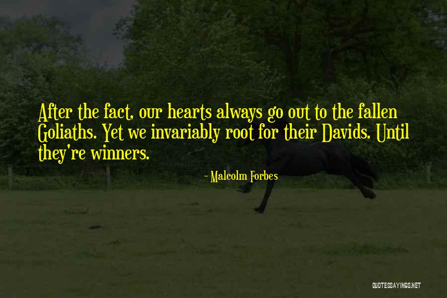 Krvu Piedmont Quotes By Malcolm Forbes Krvu Piedmont Quotes By Malcolm Forbes