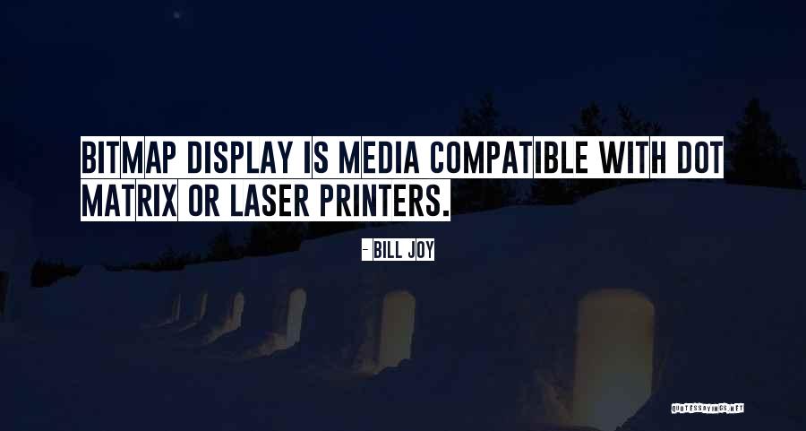 Krysiak Quotes By Bill Joy Krysiak Quotes By Bill Joy