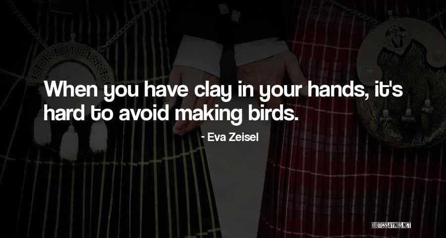 Krysiaks Restaurant Quotes By Eva Zeisel Krysiaks Restaurant Quotes By Eva Zeisel