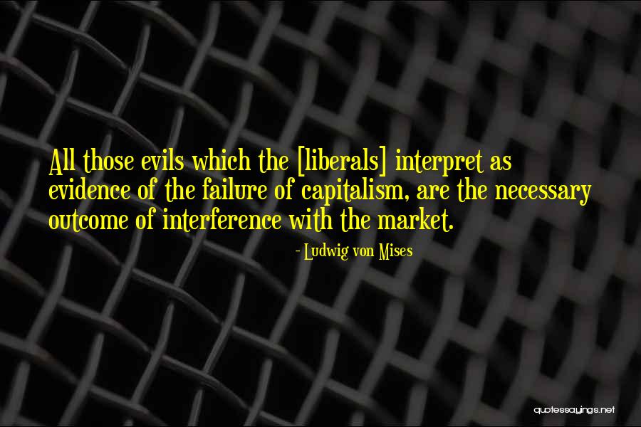 Kryspin Gietkowski Quotes By Ludwig Von Mises Kryspin Gietkowski Quotes By Ludwig Von Mises