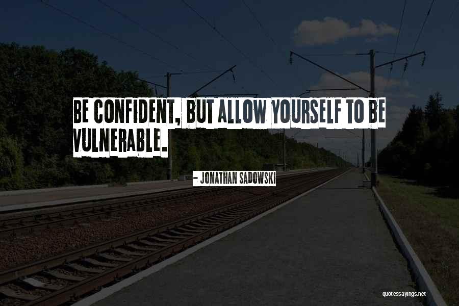 Kryssi Plasch Quotes By Jonathan Sadowski Kryssi Plasch Quotes By Jonathan Sadowski