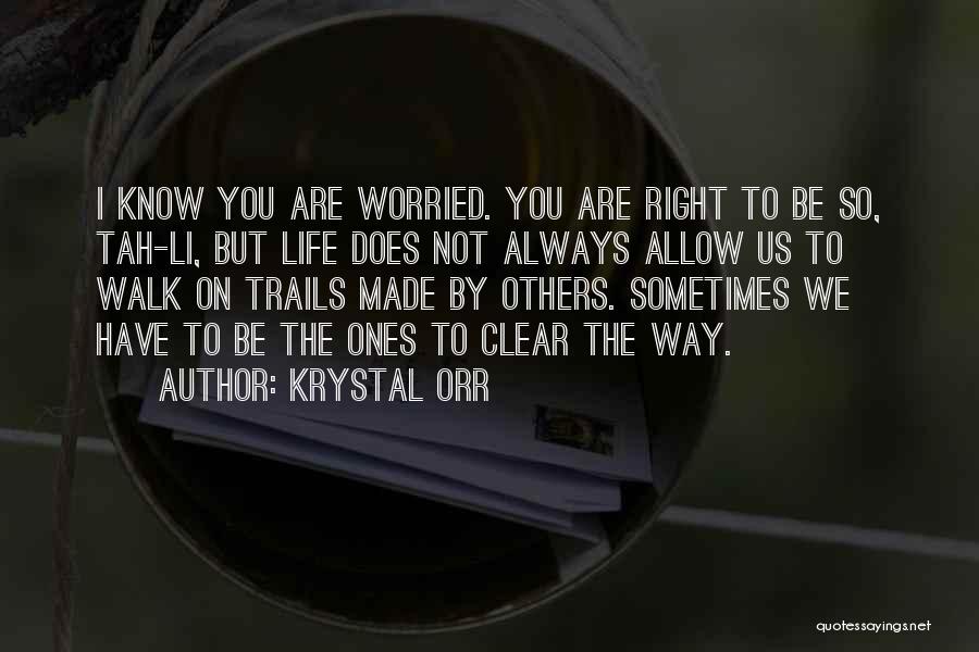 Krystal Orr Quotes 1102120