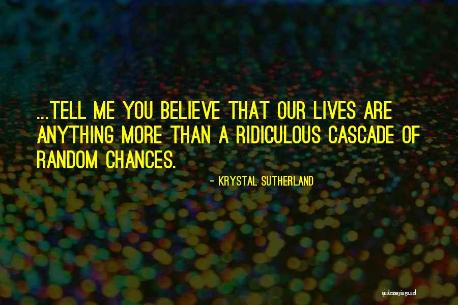 Krystal Sutherland Quotes 1814217