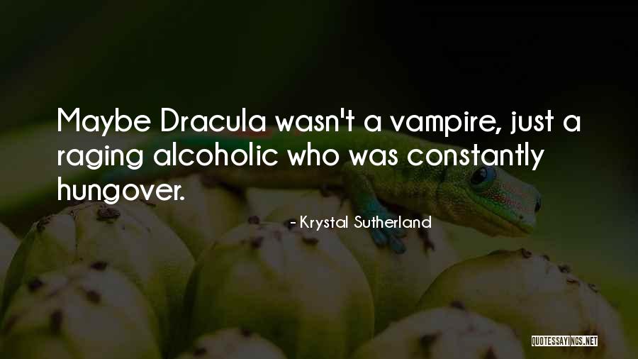 Krystal Sutherland Quotes 340226