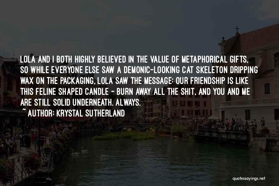 Krystal Sutherland Quotes 910560