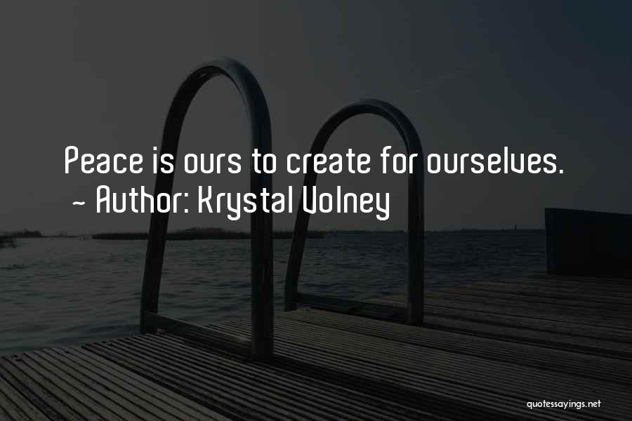 Krystal Volney Quotes 1095475