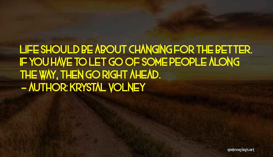 Krystal Volney Quotes 1543428