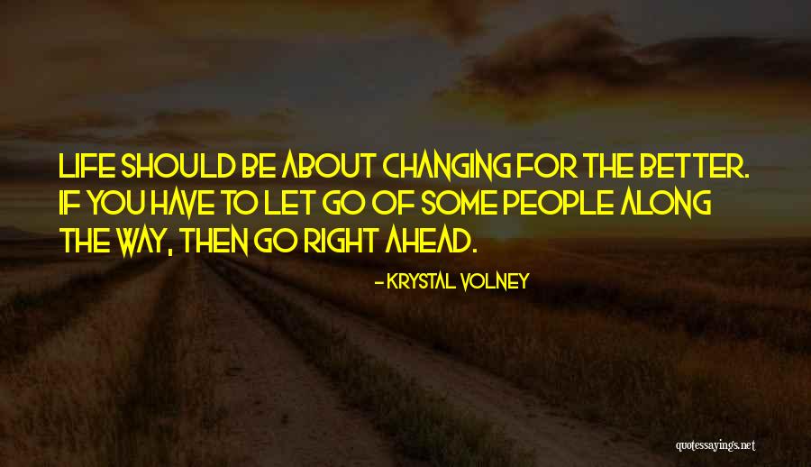 Krystal Volney Quotes 1543428