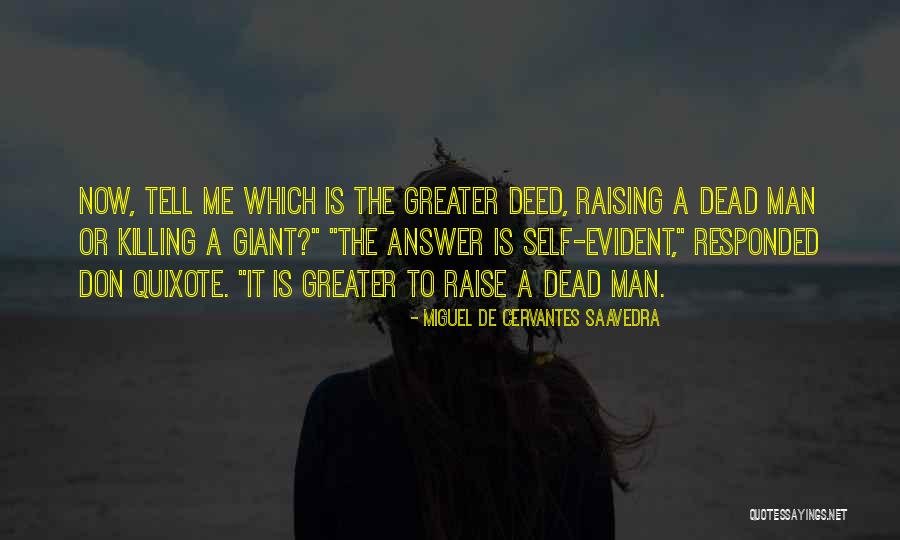Krystian Bielik Quotes By Miguel De Cervantes Saavedra Krystian Bielik Quotes By Miguel De Cervantes Saavedra