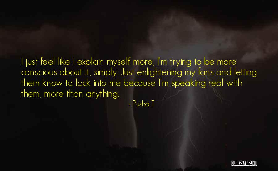 Krystian Pudzianowski Quotes By Pusha T Krystian Pudzianowski Quotes By Pusha T