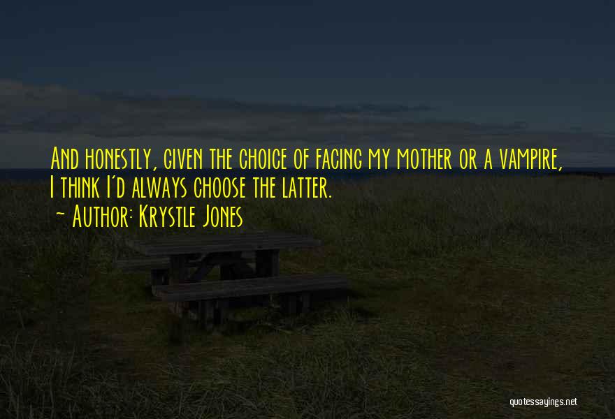 Krystle Jones Quotes 1224445