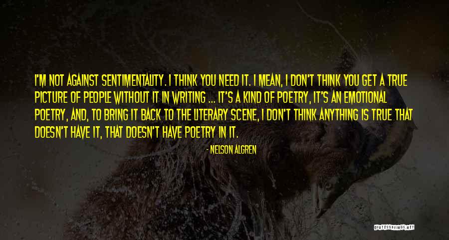 Kryten Rda Quotes By Nelson Algren