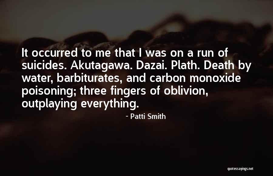 Kryy Weather Quotes By Patti Smith Kryy Weather Quotes By Patti Smith