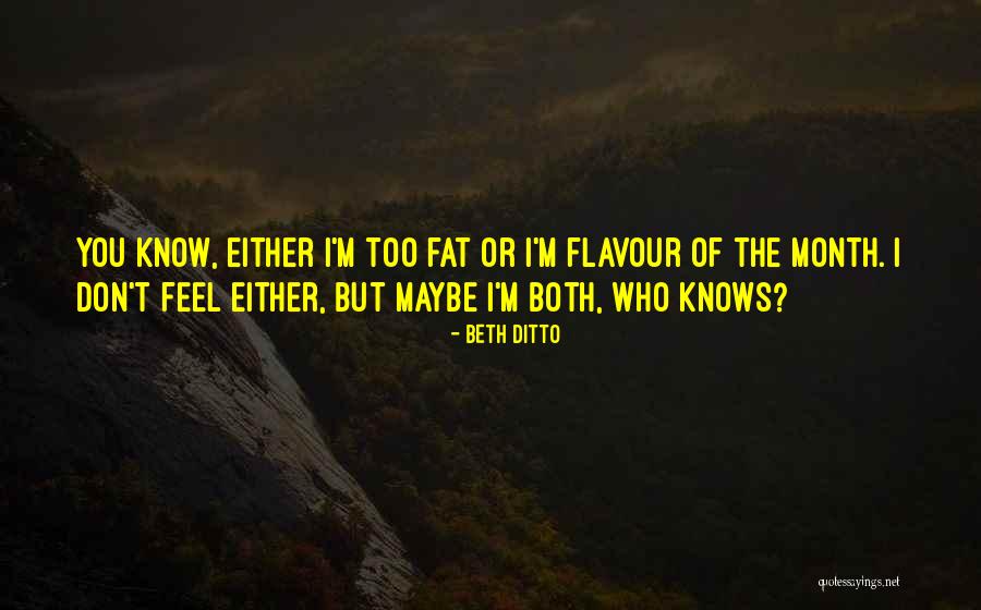 Krzak Ziemniaka Quotes By Beth Ditto Krzak Ziemniaka Quotes By Beth Ditto