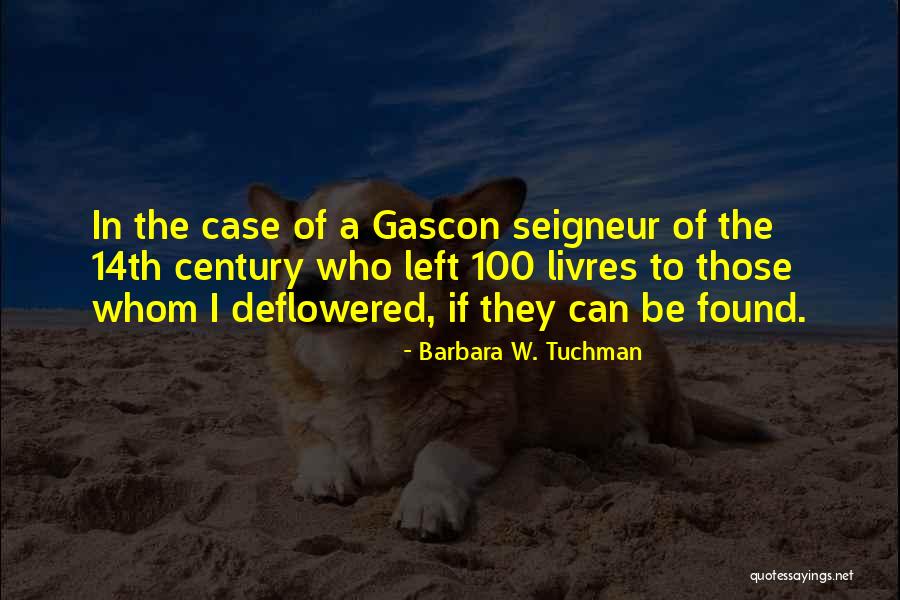 Krzanich Girlfriend Quotes By Barbara W. Tuchman Krzanich Girlfriend Quotes By Barbara W. Tuchman
