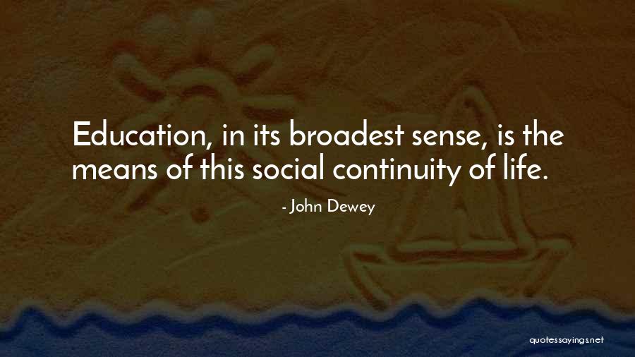 Krzentowski Quotes By John Dewey