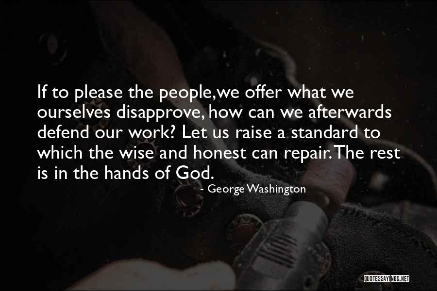 Krzycze Jestem Quotes By George Washington Krzycze Jestem Quotes By George Washington