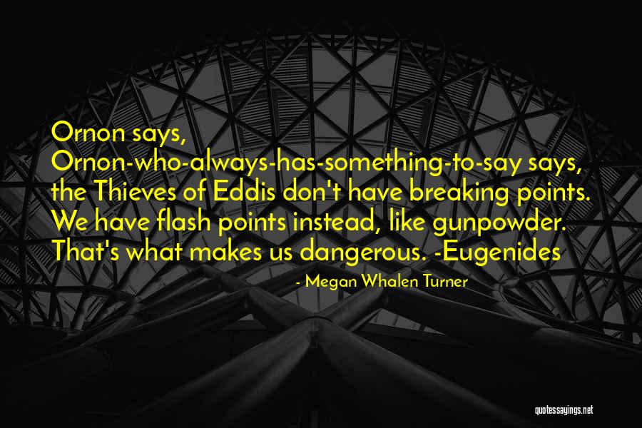 Krzyknij Quotes By Megan Whalen Turner Krzyknij Quotes By Megan Whalen Turner