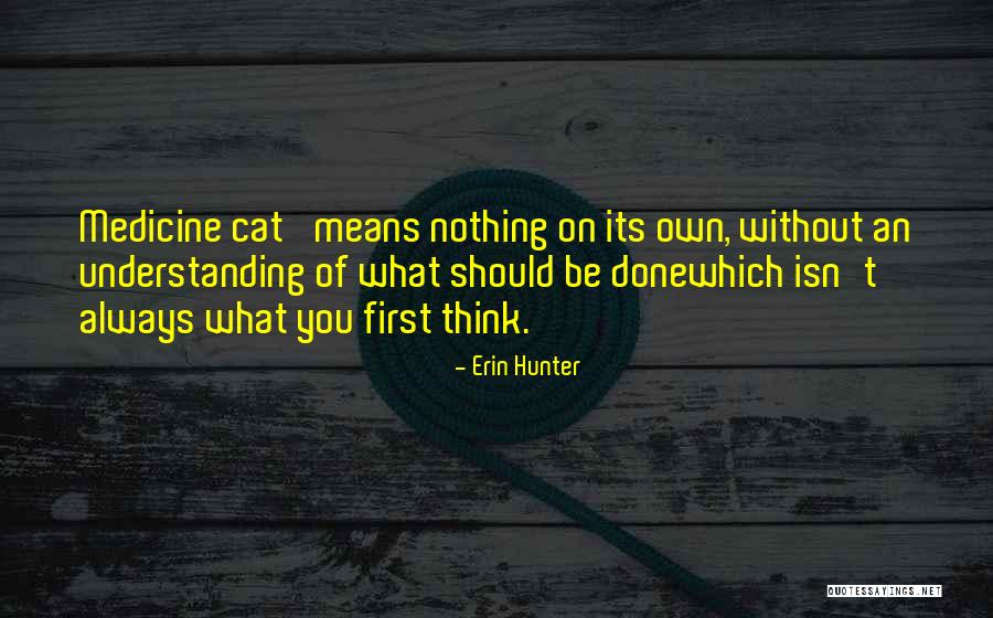Krzysiaks Ads Quotes By Erin Hunter Krzysiaks Ads Quotes By Erin Hunter