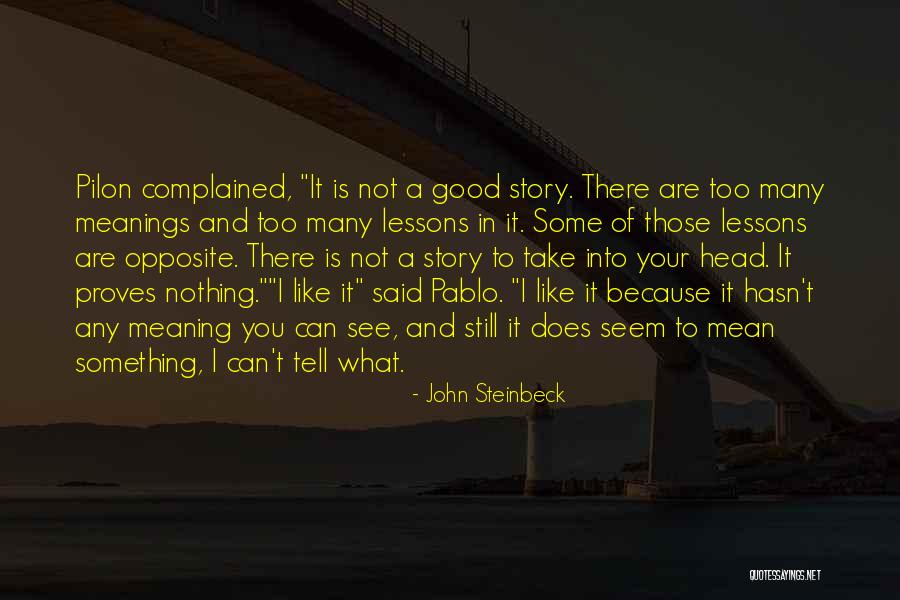 Krzysiek Leski Quotes By John Steinbeck Krzysiek Leski Quotes By John Steinbeck