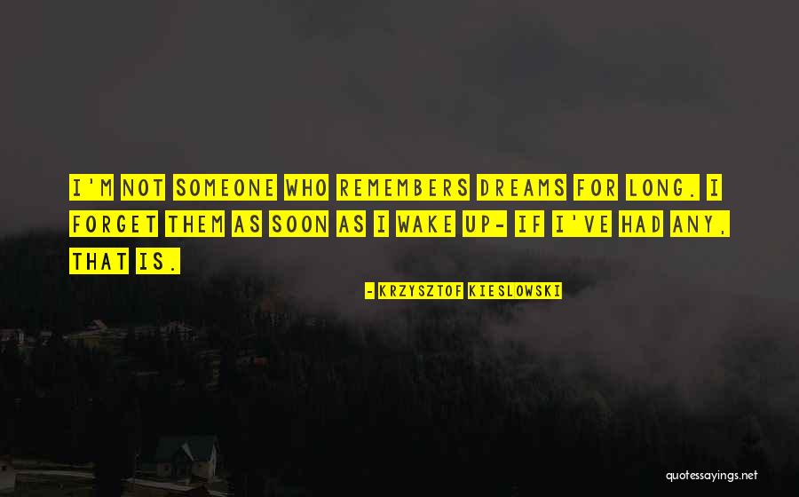 Krzysztof Quotes By Krzysztof Kieslowski Krzysztof Quotes By Krzysztof Kieslowski