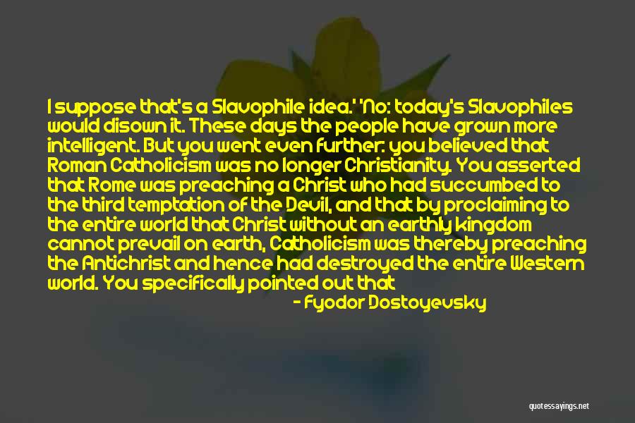 Krzywicki Teds Dds Quotes By Fyodor Dostoyevsky Krzywicki Teds Dds Quotes By Fyodor Dostoyevsky