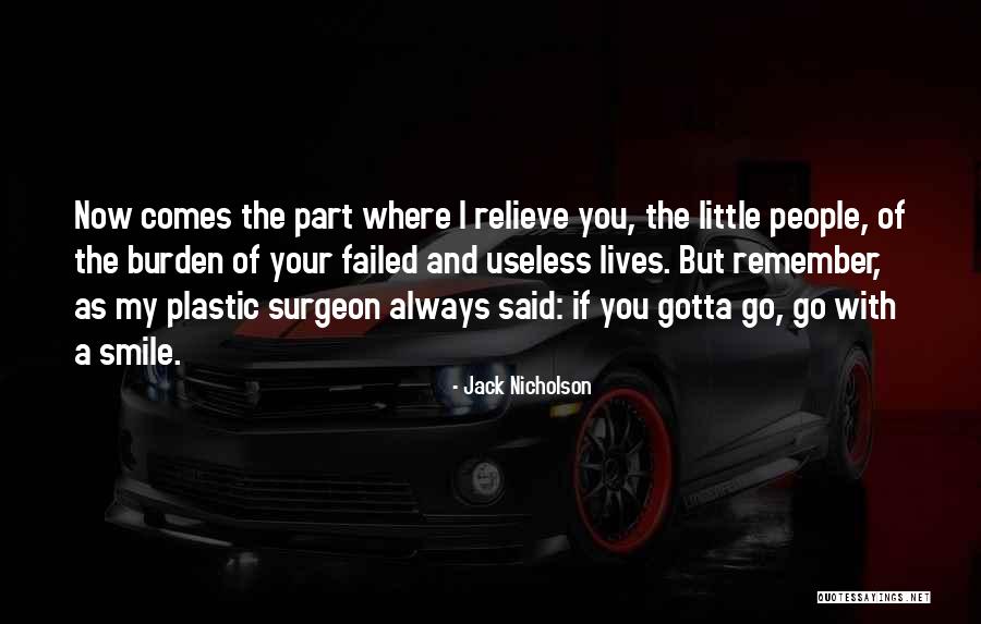 Krzyzaki I Lozyska Kolumny Kierowniczej Quotes By Jack Nicholson Krzyzaki I Lozyska Kolumny Kierowniczej Quotes By Jack Nicholson