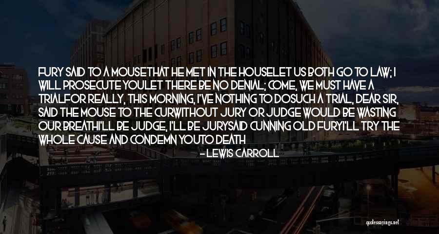 Ksatria Adalah Quotes By Lewis Carroll Ksatria Adalah Quotes By Lewis Carroll